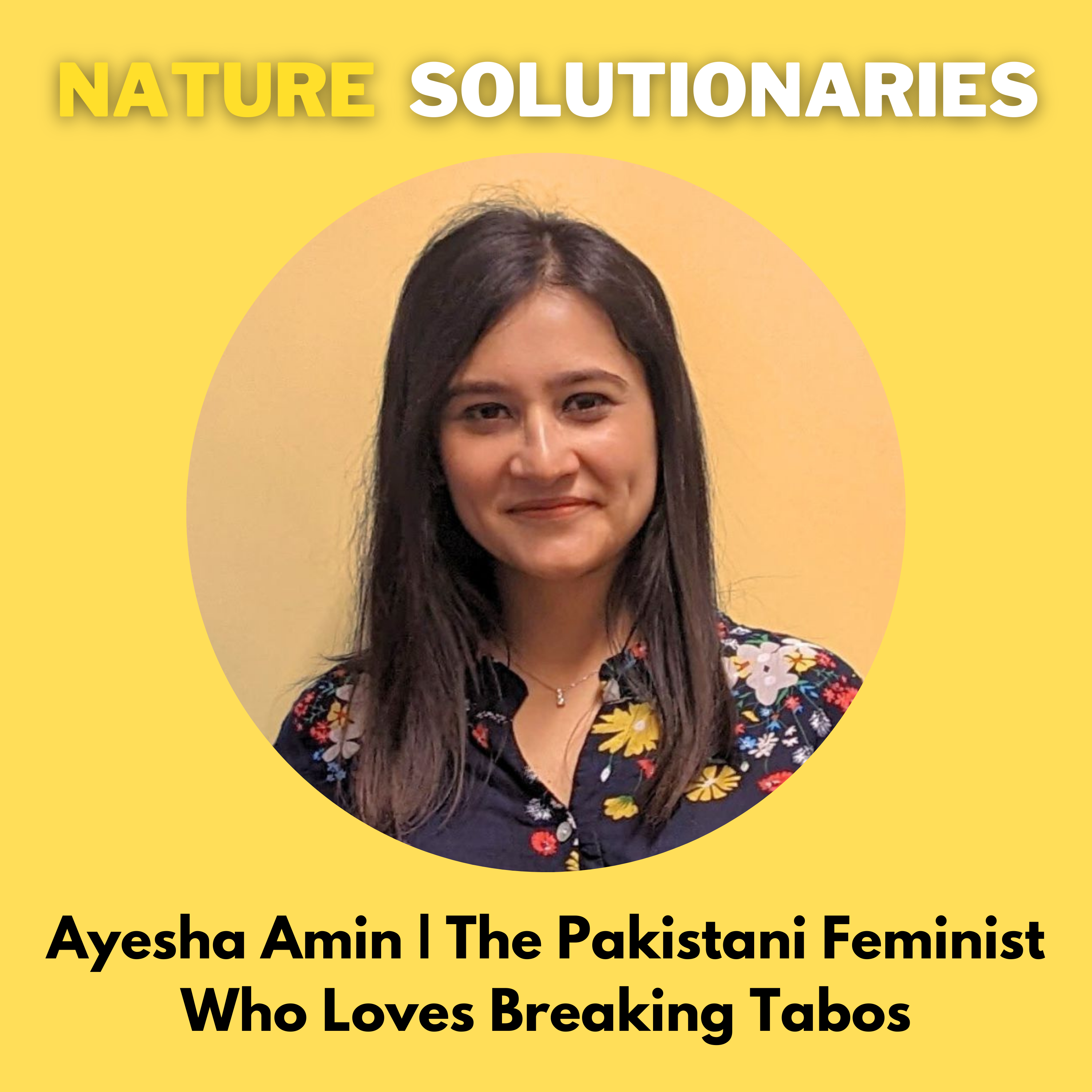 Ayesha podcast cover Ayesha Amin feminist